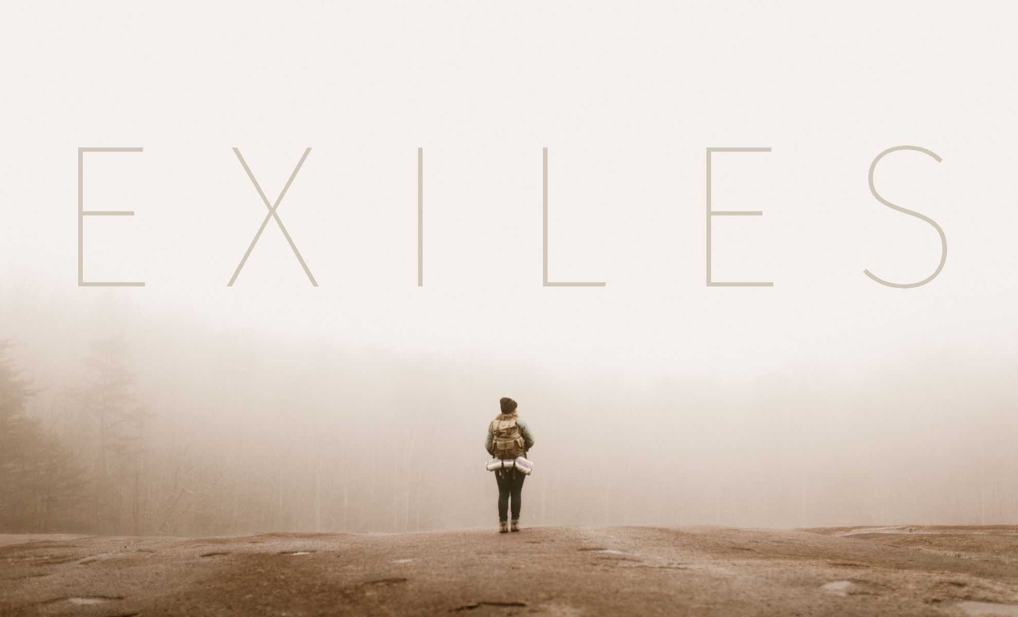Exiles